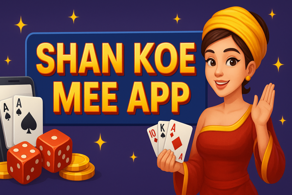 Shan Koe Mee App